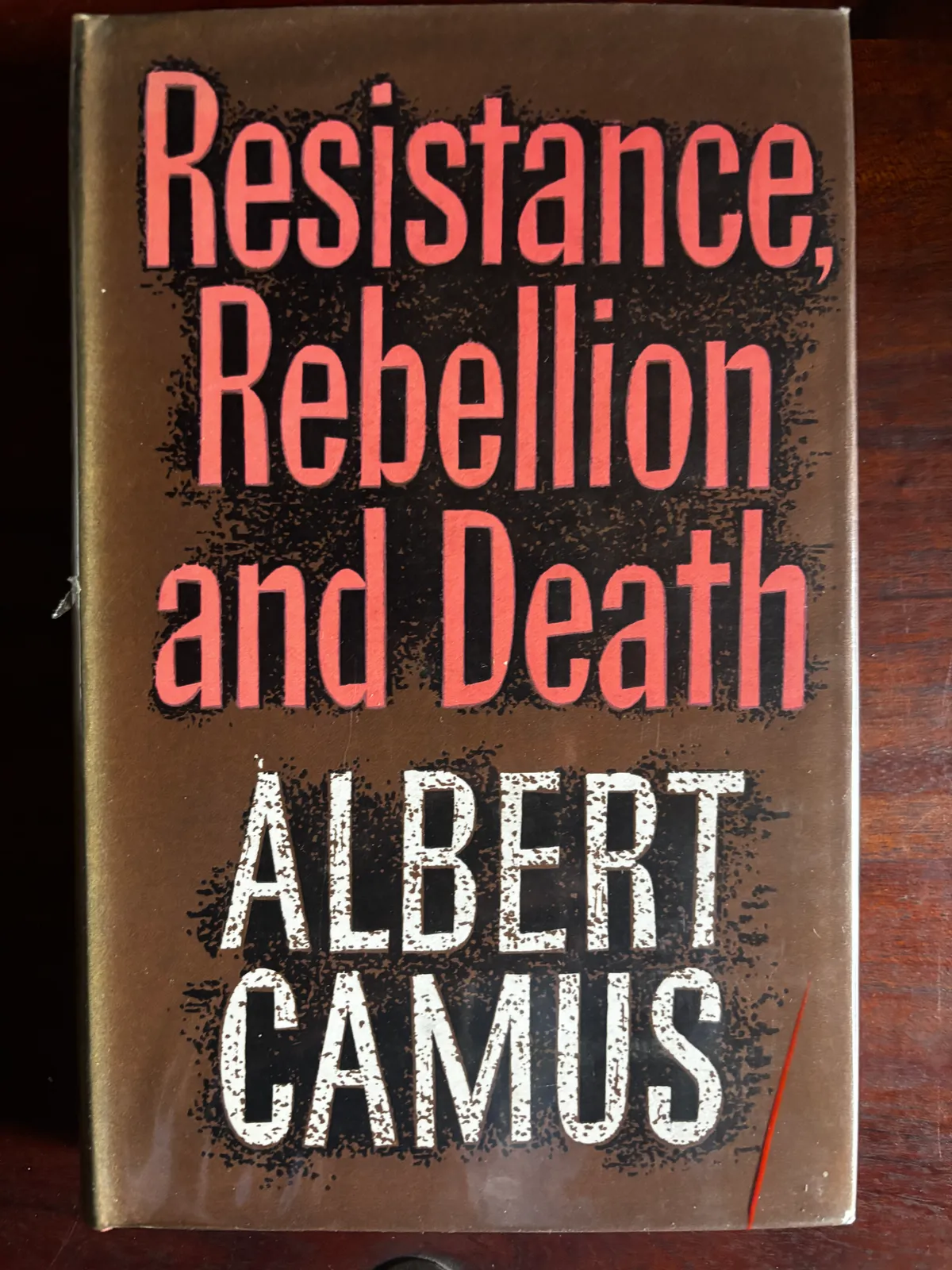Resistance, Rebellion & Death - Albert Camus