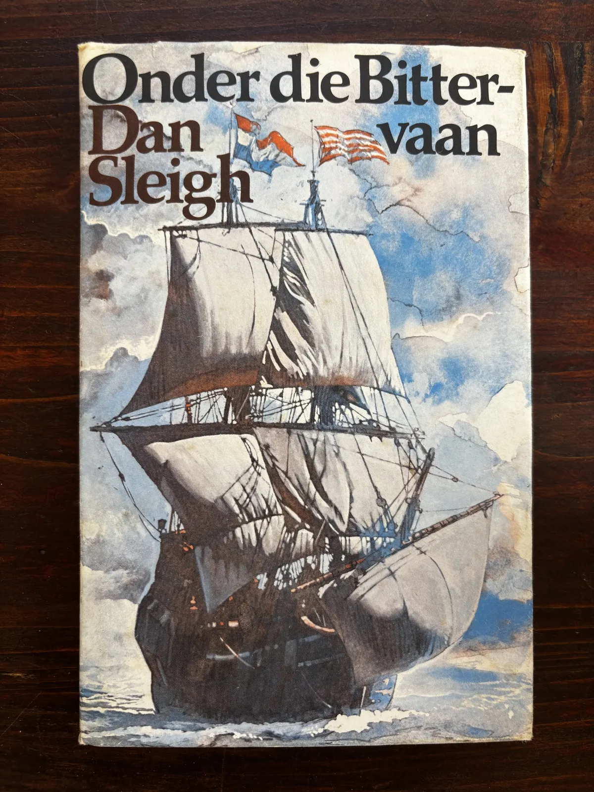 Onder die Bittervaan - Dan Sleigh