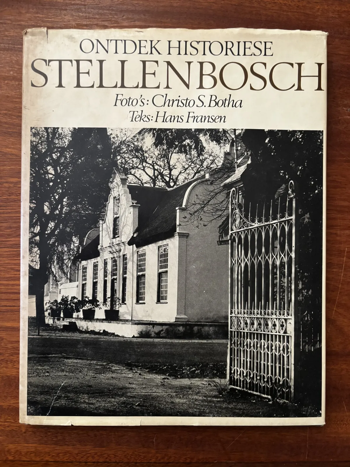 Ontdek Historiese Stellenbosch - Hans Fransen