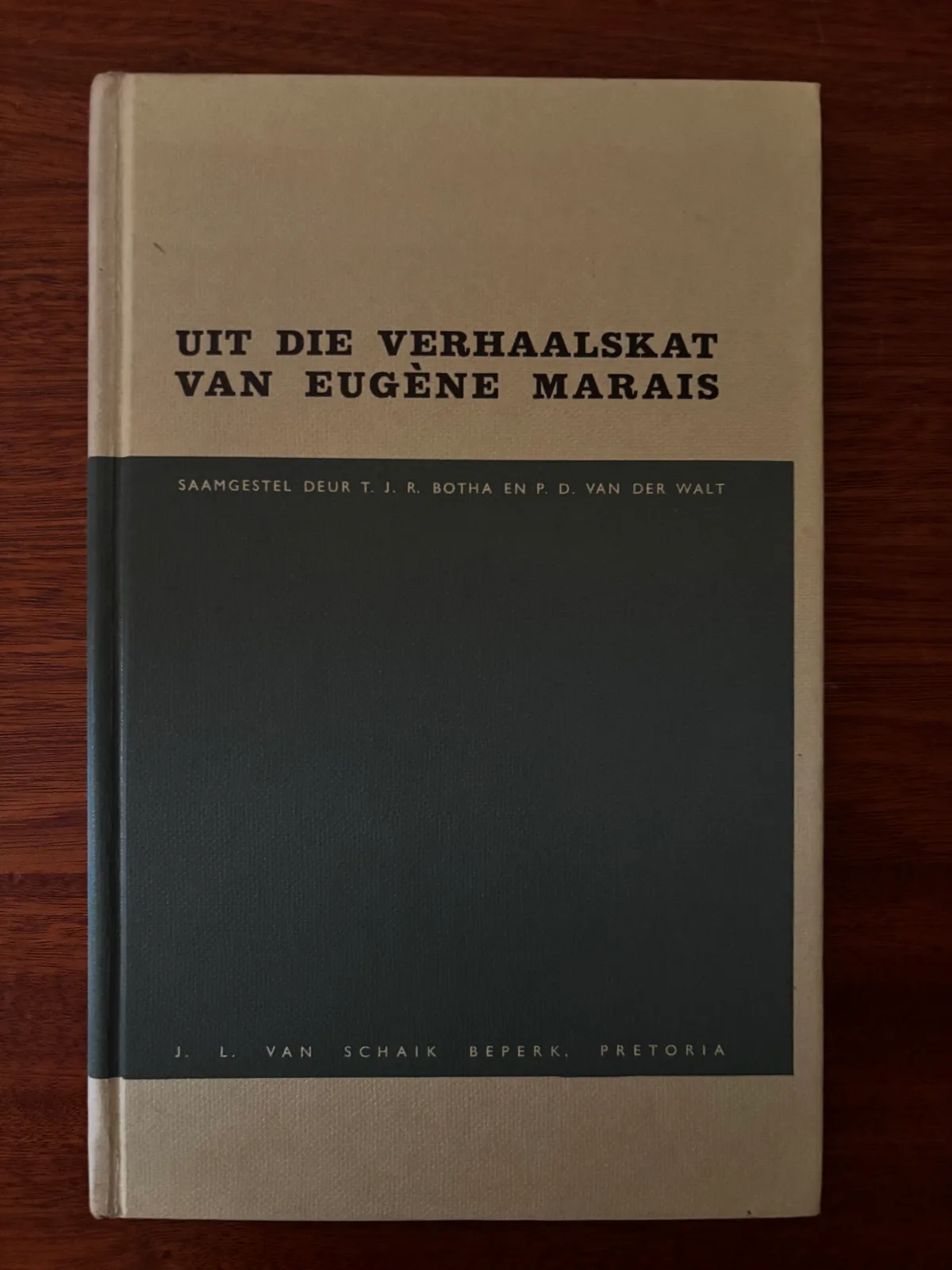 Uit die Verhaalskat van Eugène Marais