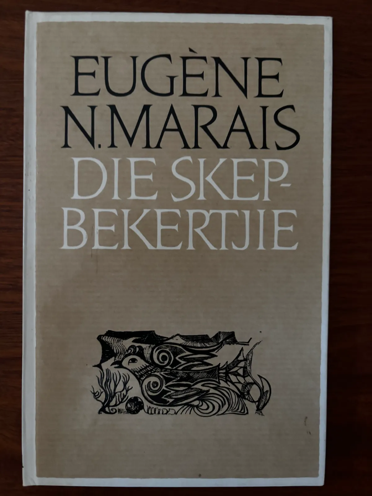 Die Skep-Bekertjie - Eugène Marais