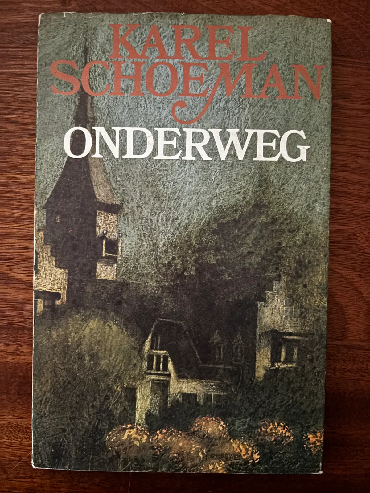 Onderweg - Karel Schoeman (1ste uitgawe)