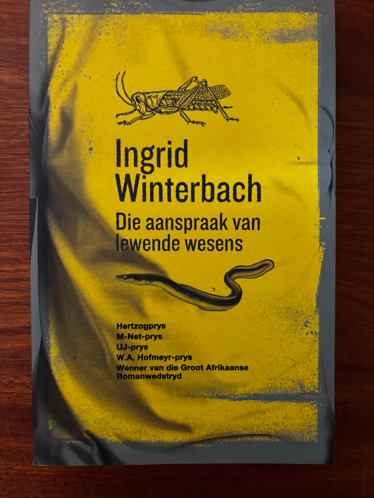 Die Aanspraak van Lewende Wesens - Ingrid Winterbach