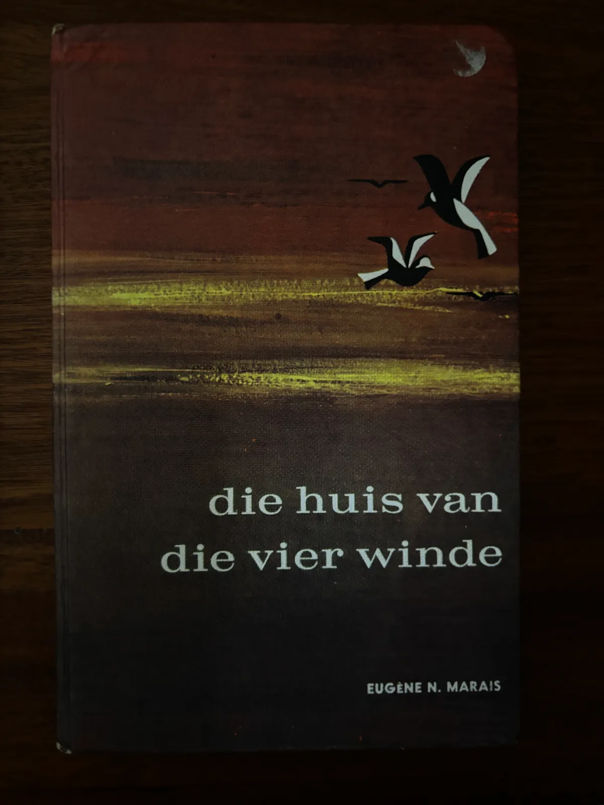 Die Huis van die Vier Winde - Eugène Marais
