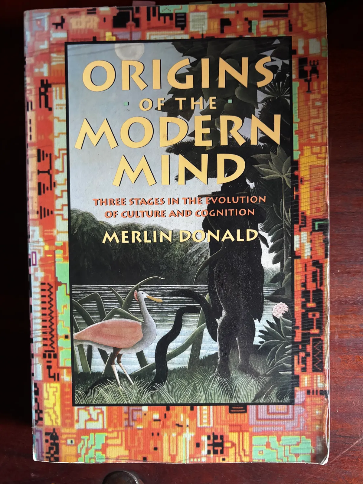 Origins of the Modern Mind - Merlin Donald