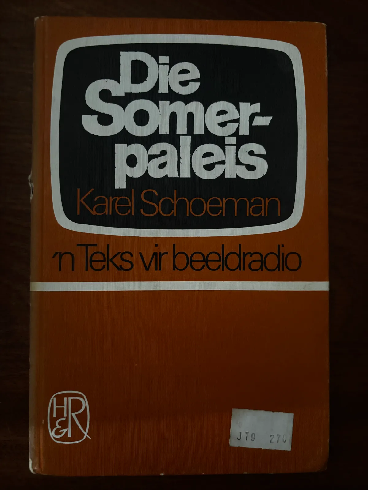 Die Somerpaleis - Karel Schoeman (1ste uitgawe)