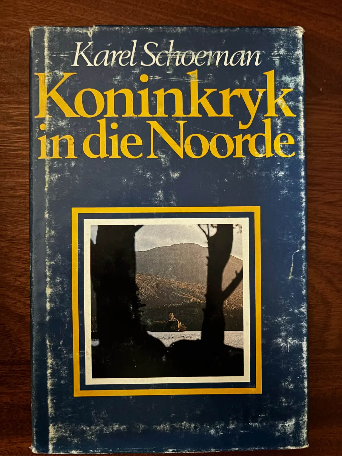Koninkryk in die Noorde - Karel Schoeman (1ste uitgawe)