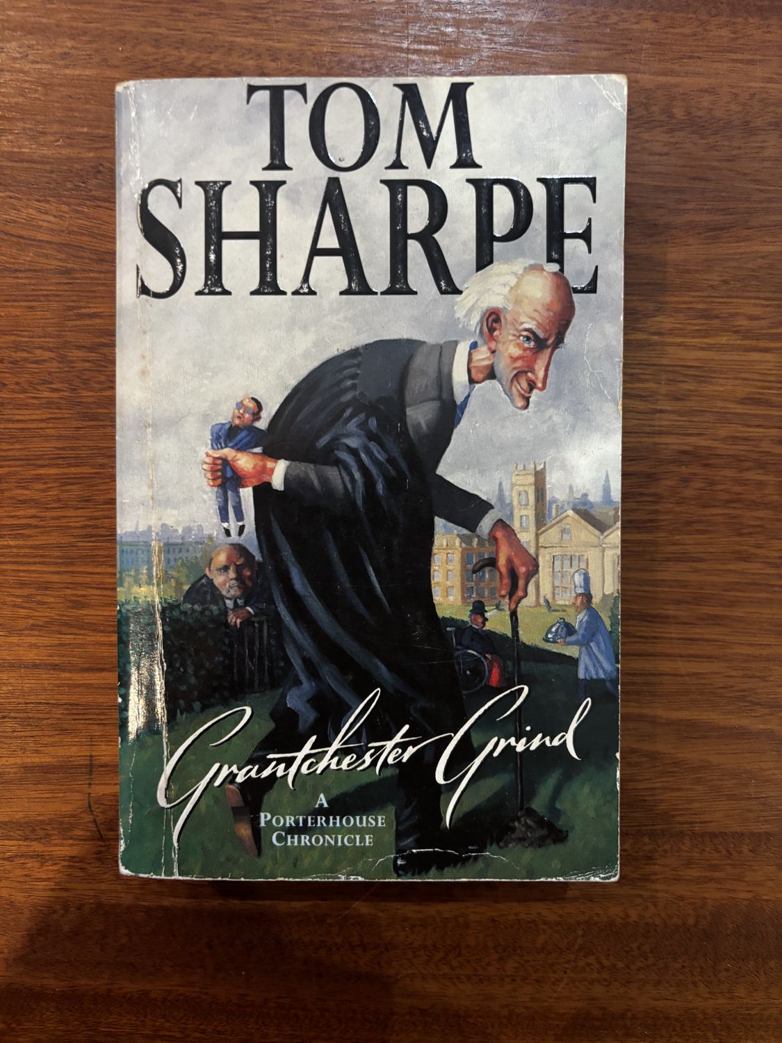 Grantchester Grind — Tom Sharpe (A Porterhouse Chronicle)