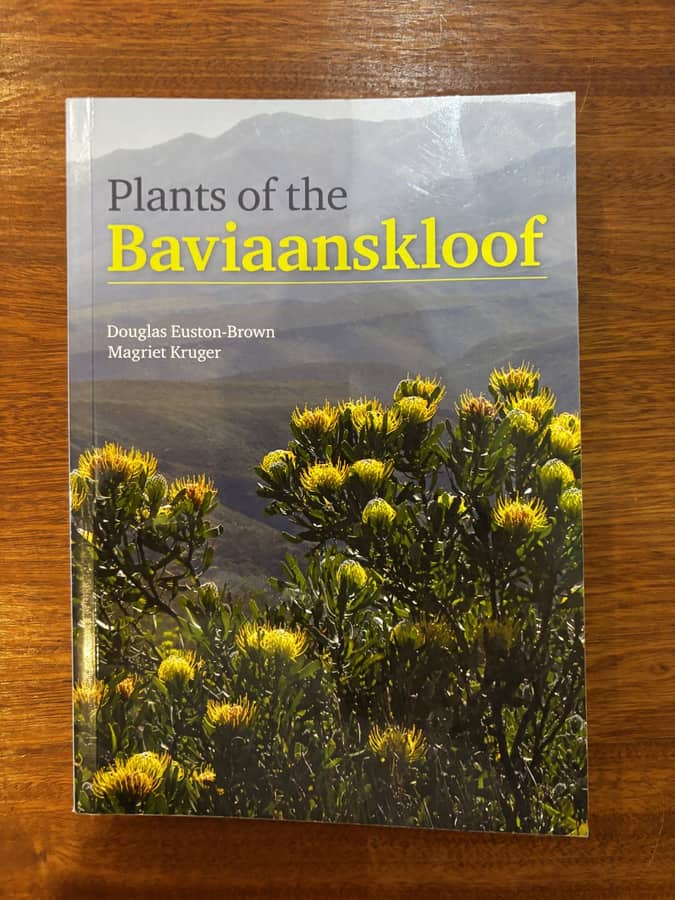 (New) Plants of the Baviaanskloof — Douglas Euston-Brown & Magriet Kruger