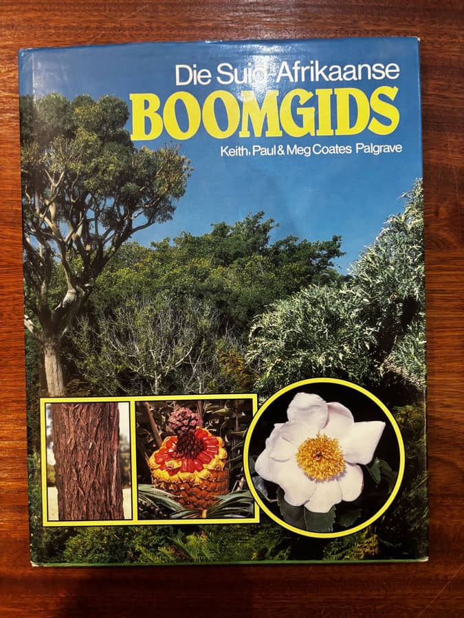 Die Suid-Afrikaanse Boomgids — Keith, Paul & Meg Coates Palgrave
