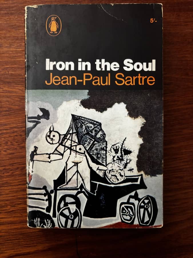 Iron in the Soul — Jean-Paul Sartre
