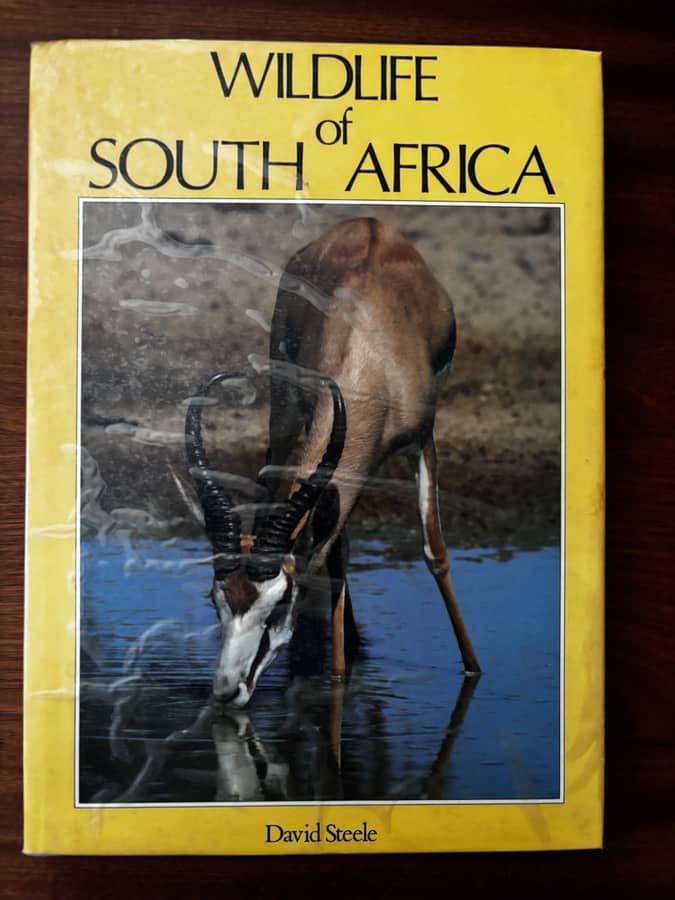 Wildlife of South Africa — David Steele