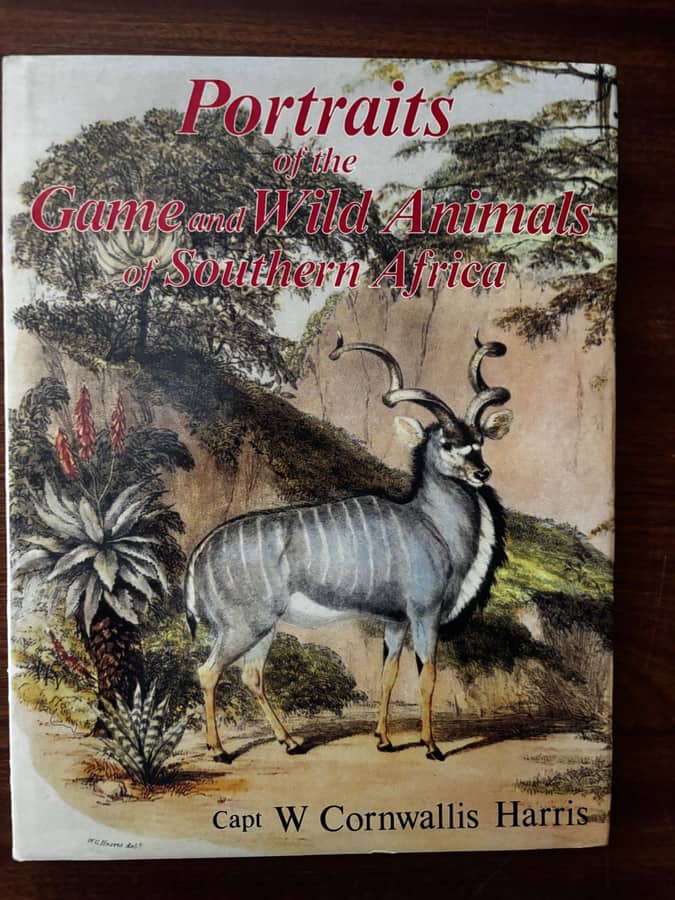 Portraits of the Game and Wild Animals of Southern Africa — Capt. W. Cornwallis Harris