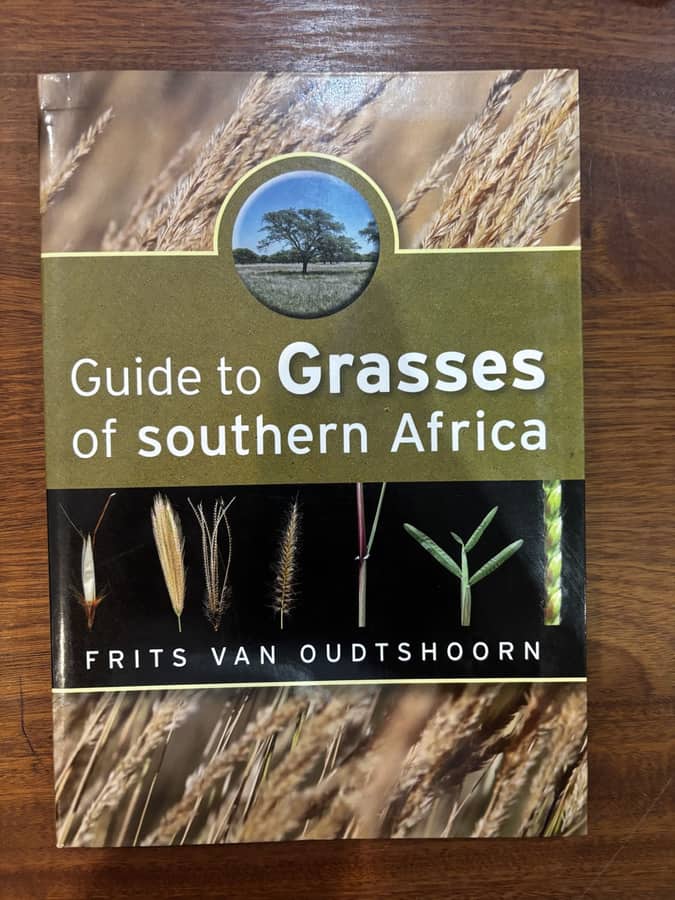 Guide to Grasses of Southern Africa — Frits van Oudtshoorn
