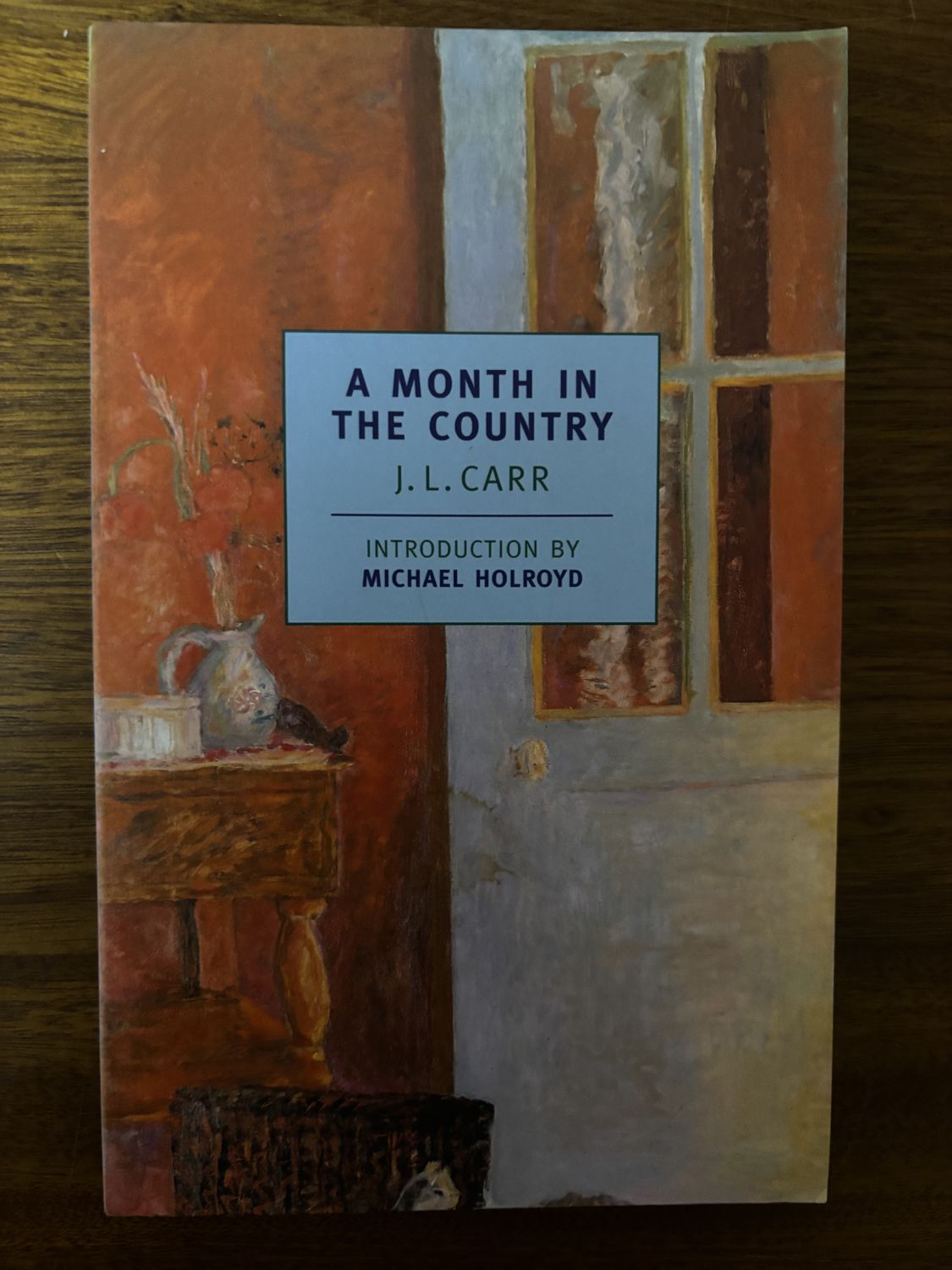 A Month in the Country — J.L. Carr (NYRB Classics)