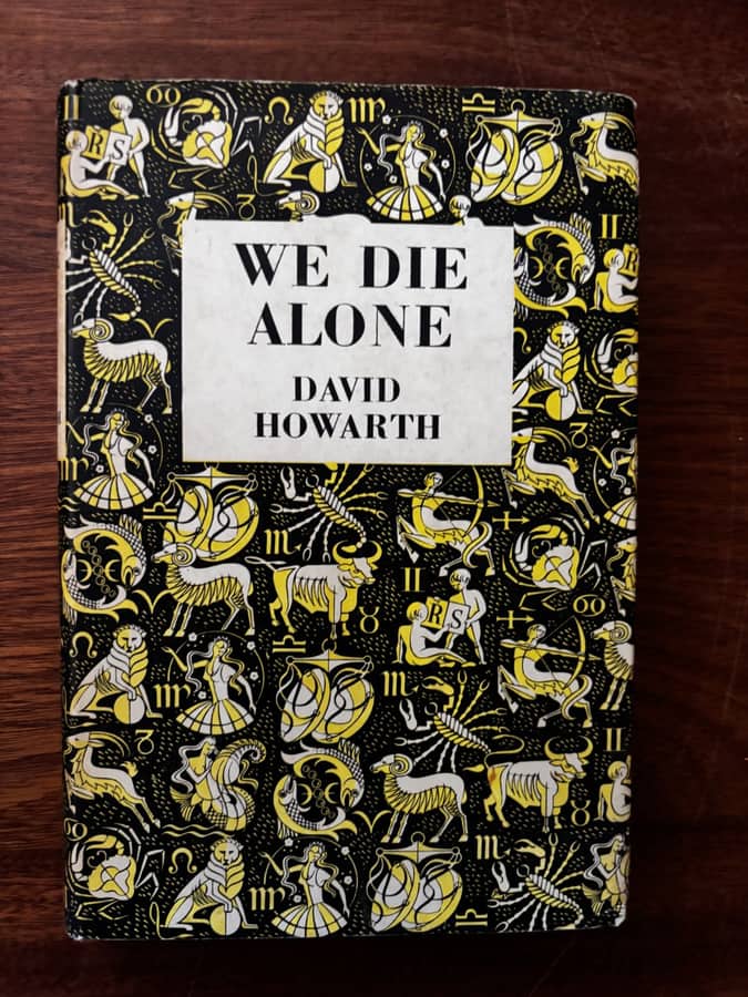 We Die Alone — David Howarth