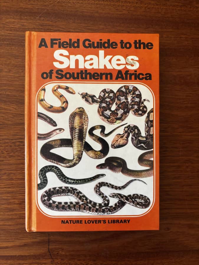 A Field Guide to the Snakes of Southern Africa (Nature Lover's Library)