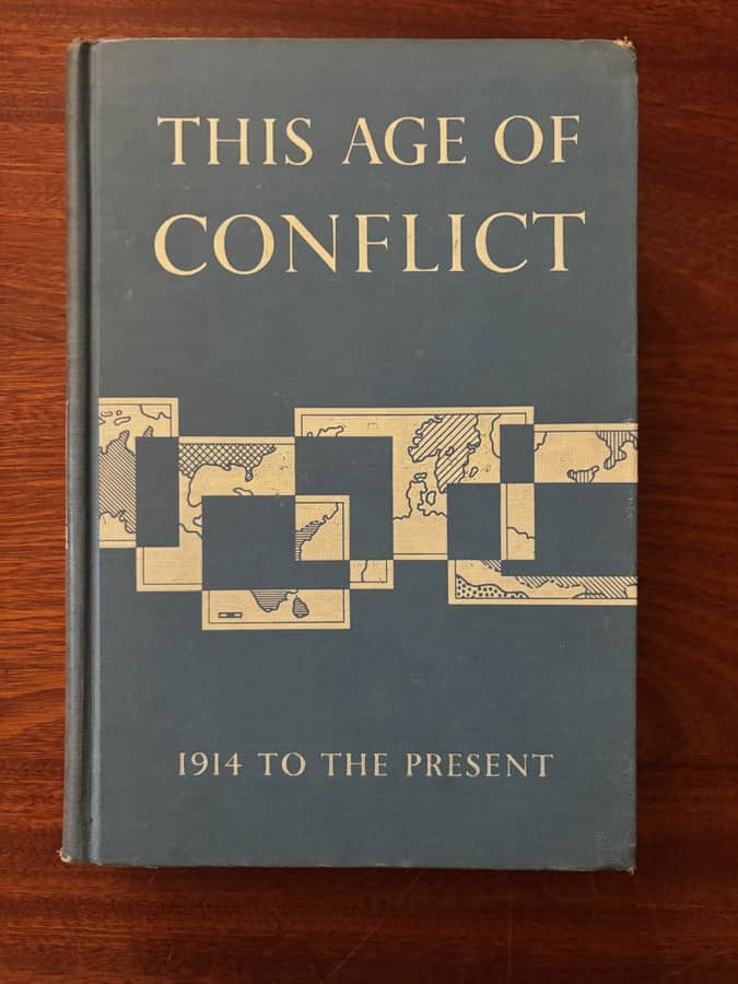 This Age of Conflict: 1914 to the Present