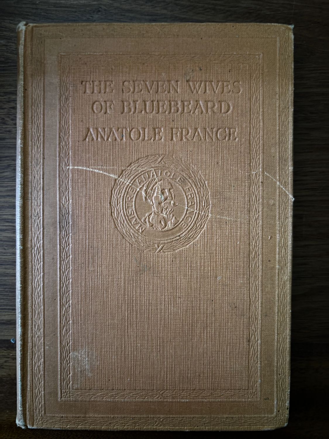 The Seven Wives of Bluebeard — Anatole France (tan cloth hardback)