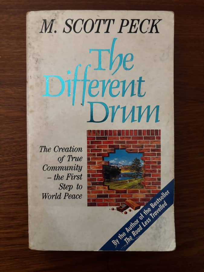 The Different Drum — M. Scott Peck