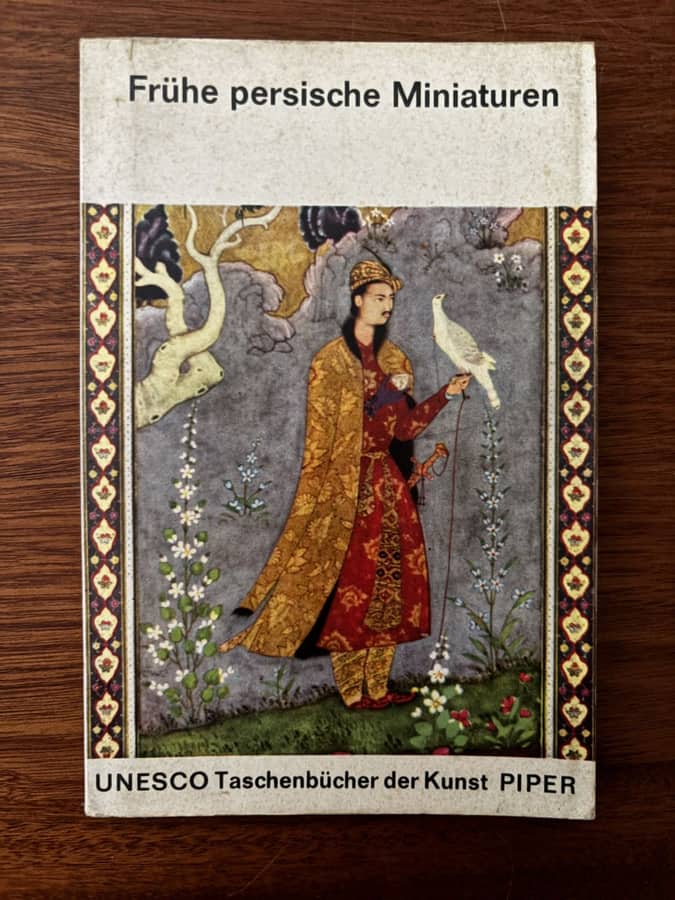 Frühe Persische Miniaturen (UNESCO Taschenbücher der Kunst)
