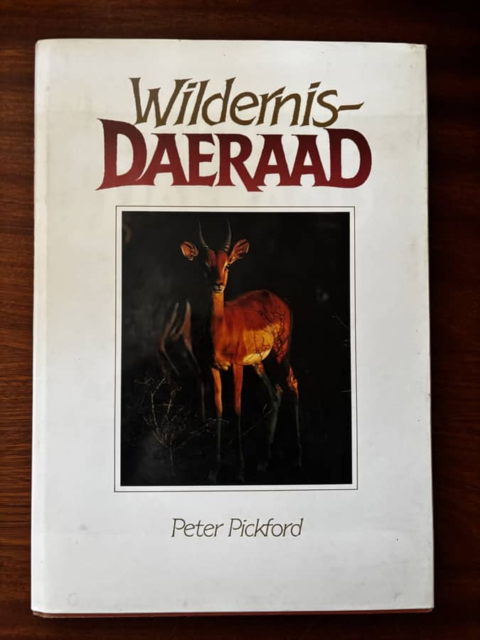 Wildernis-Daeraad — Peter Pickford