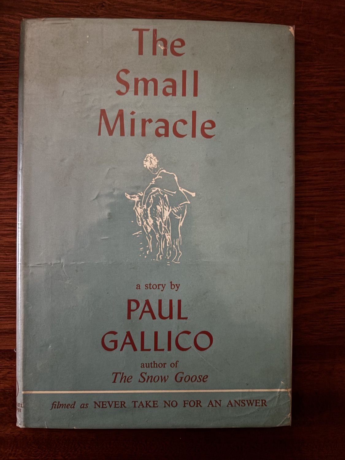 The Small Miracle — Paul Gallico