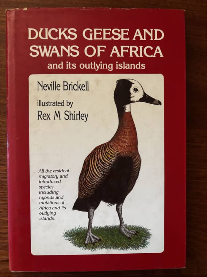 Ducks, Geese and Swans of Africa and its Outlying Islands — Neville Brickell