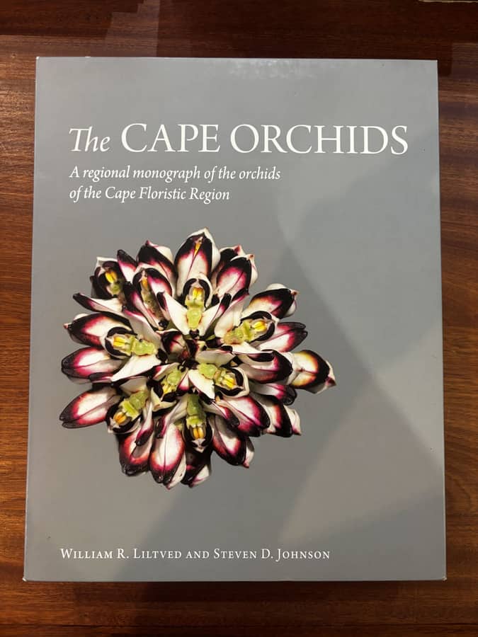 The Cape Orchids (2 Volumes) — William R. Liltved & Steven D. Johnson