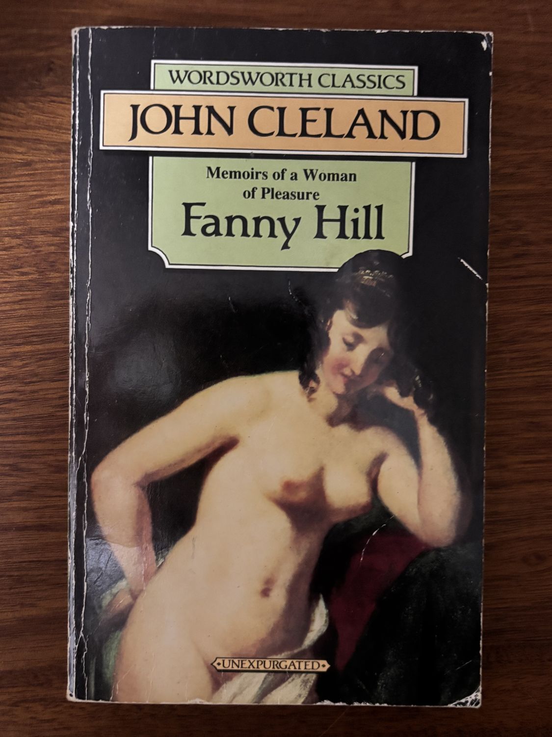 Fanny Hill: Memoirs of a Woman of Pleasure — John Cleland (Wordsworth Classics)