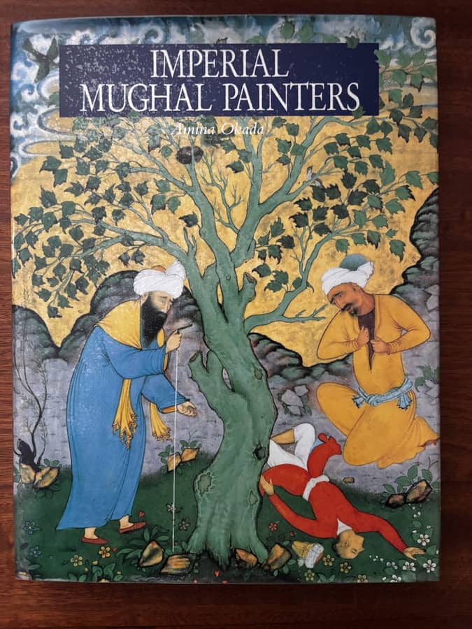 Imperial Mughal Painters — Amina Okada