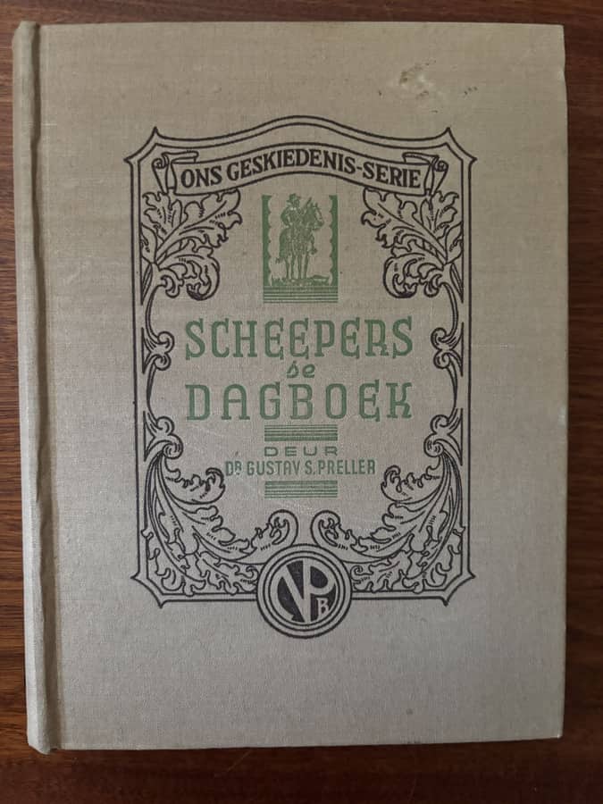Scheepers se Dagboek — Dr Gustav S. Preller (Ons Geskiedenis-Serie)