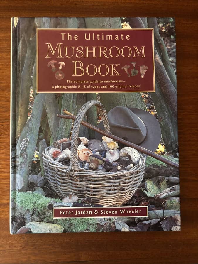 The Ultimate Mushroom Book - Peter Jordan & Steven Wheeler