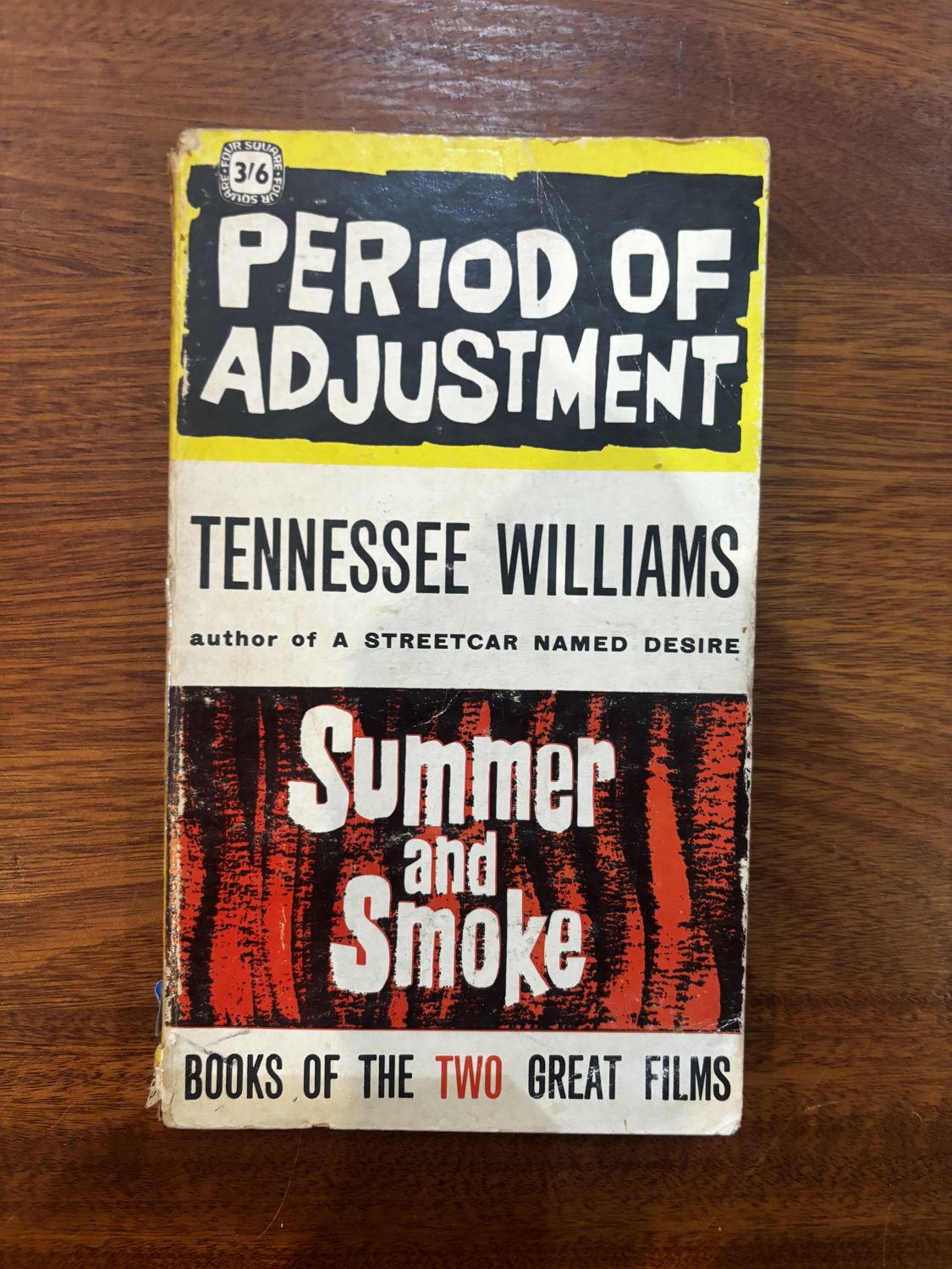 Period of Adjustment and Summer and Smoke — Tennessee Williams (Four Square)
