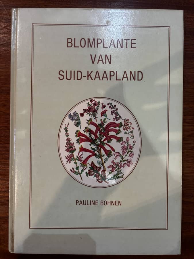 Blomplante van Suid-Kaapland — Pauline Bohnen