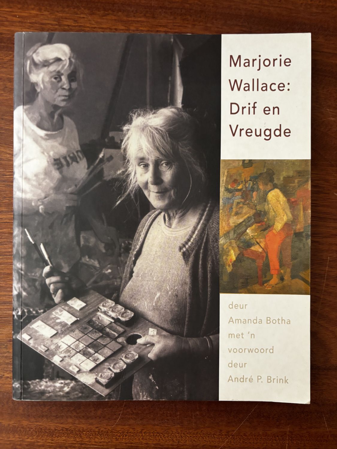 Marjorie Wallace: Drif en Vreugde — Amanda Botha (voorwoord deur André P. Brink)