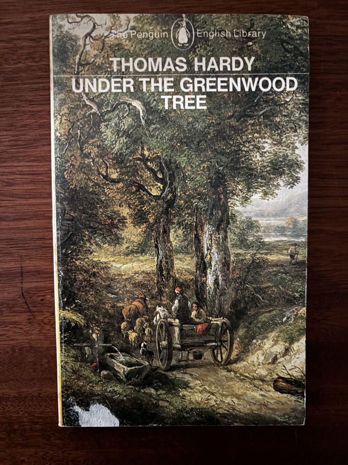 Under the Greenwood Tree — Thomas Hardy