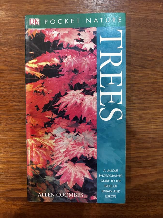 Trees: A Photographic Guide to the Trees of Britain and Europe — Allen Coombes (Pocket Edition)