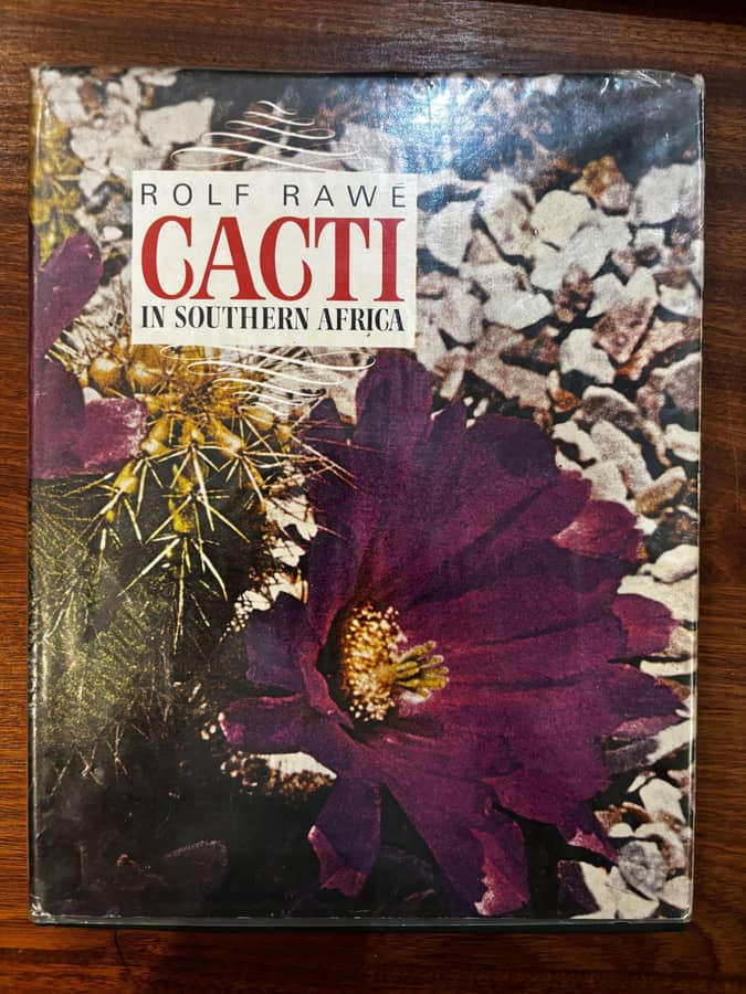 Cacti in Southern Africa — Rolf Rawe