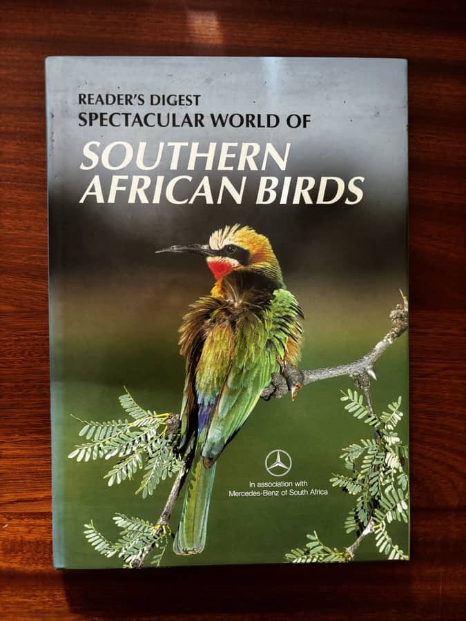 Reader's Digest Spectacular World of Southern African Birds