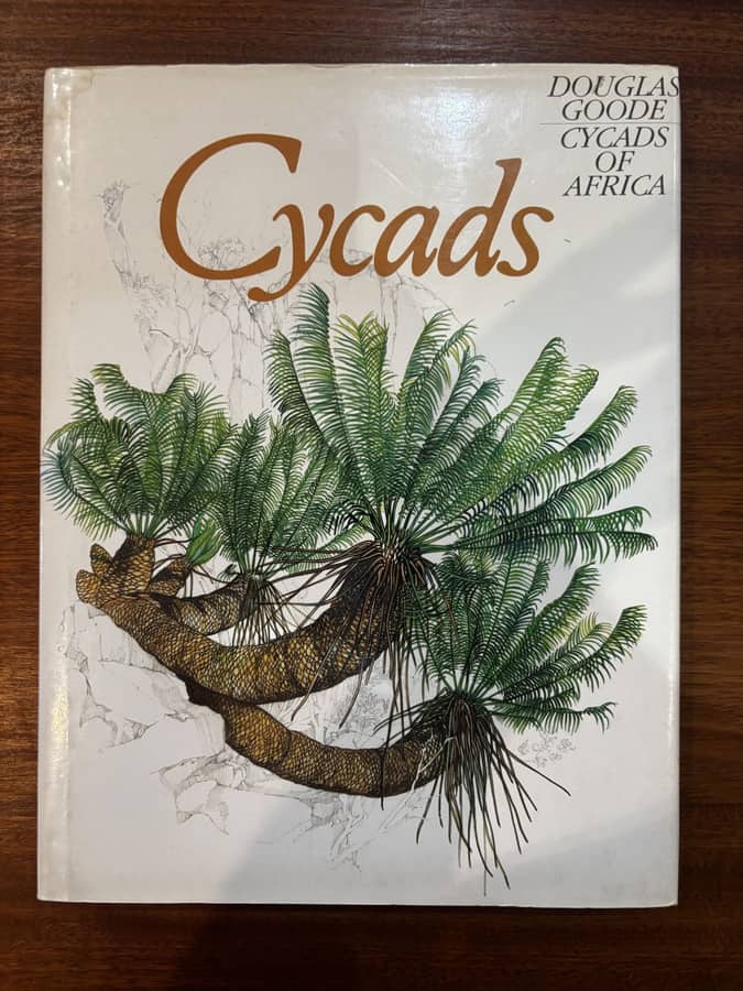 Cycads of Africa — Douglas Goode