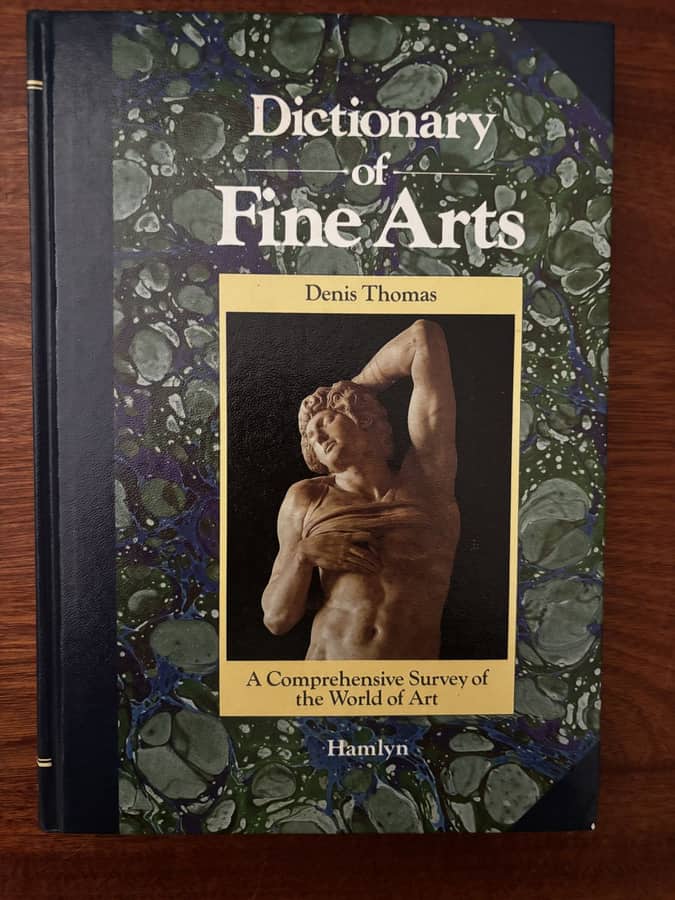 Dictionary of Fine Arts — Denis Thomas
